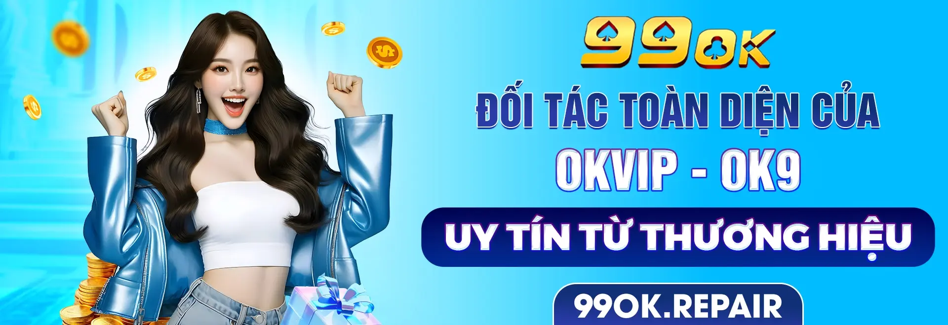 99ok - Đối tác uy tín của Okvip